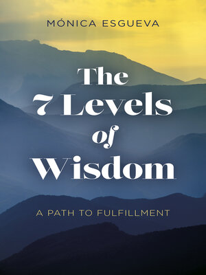 cover image of The 7 Levels of Wisdom